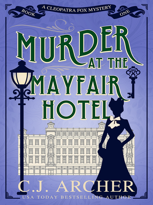 Title details for Murder at the Mayfair Hotel by C.J. Archer - Wait list